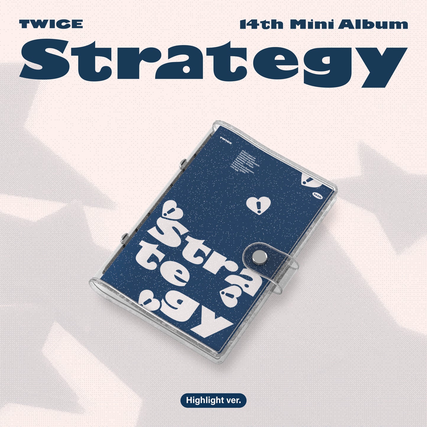 [PRE-OWNED] Twice 14th Mini Album – STRATEGY (Highlight Ver.)