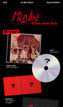Load image into Gallery viewer, UAU (Dreamcatcher) 1st Mini Album – Playlist #You Are You (Normal Edition)
