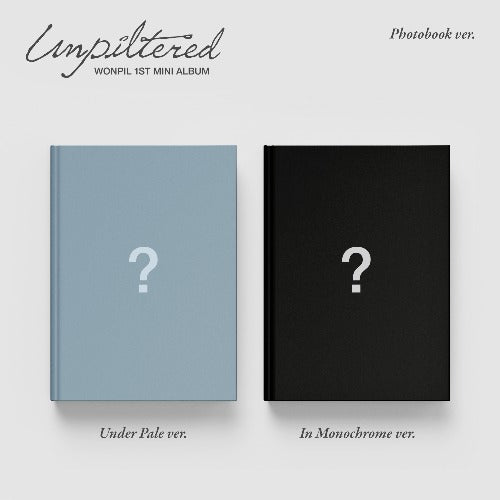 PRE-ORDER: WONPIL (DAY6) 1st Mini Album - Unpiltered (Photobook Ver.)