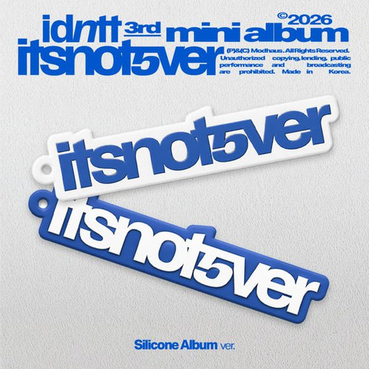 PRE-ORDER: idntt 3rd Mini Album - itsnotver (Silicone Album)