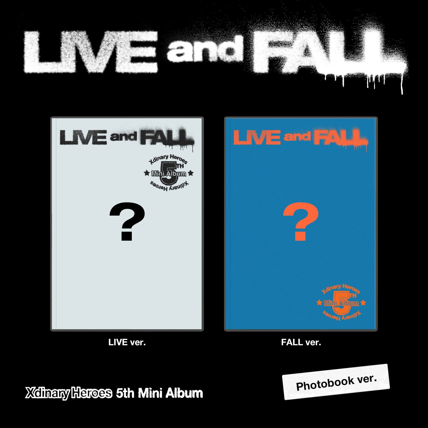 Xdinary Heroes 5th Mini Album – LIVE and FALL (Random)
