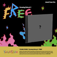 Load image into Gallery viewer, PRE-ORDER: YOUNG POSSE EP – [Growing Pain pt.1 : FREE] (Jewel Case Ver.)
