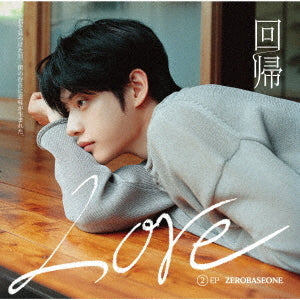 PRE-ORDER: ZEROBASEONE 2nd EP Album - Kaiki LOVE [Japanese Edition]