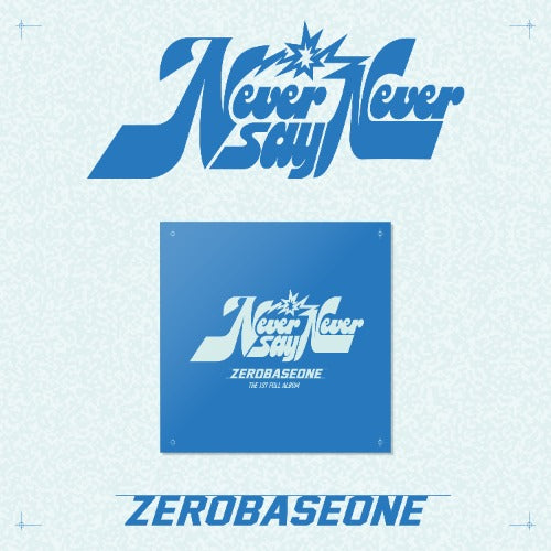 PRE-ORDER: ZEROBASEONE The 1st Full Album – NEVER SAY NEVER (SLAM DUNK Ver.)