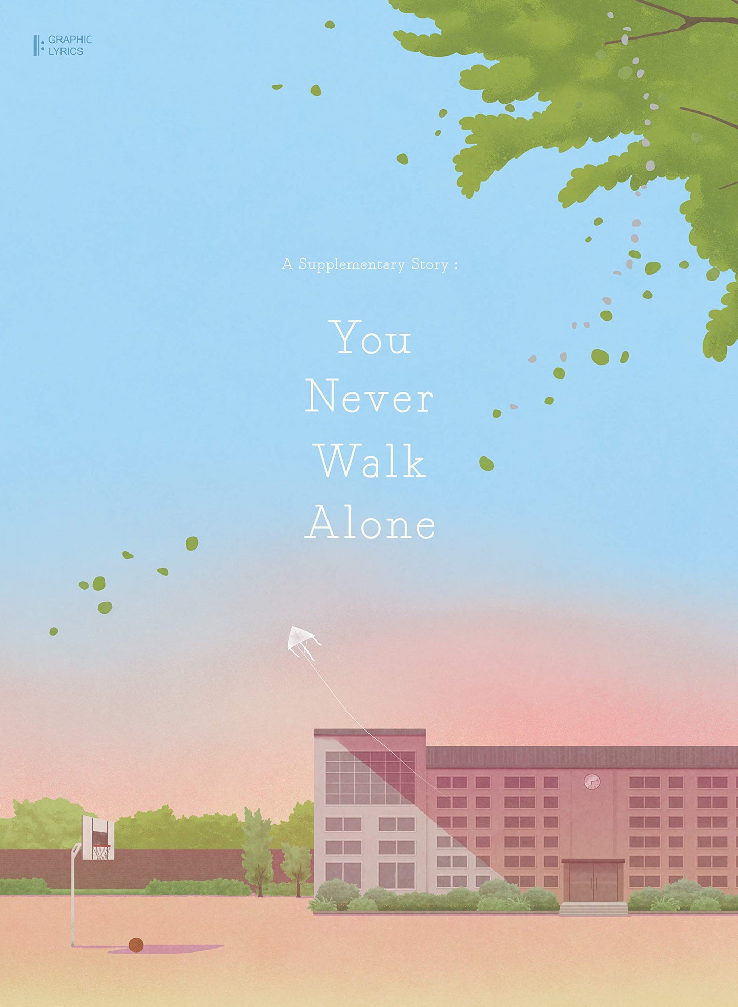 BTS GRAPHIC LYRICS Vol. 1 - A Supplementary Story : You Never Walk Alone