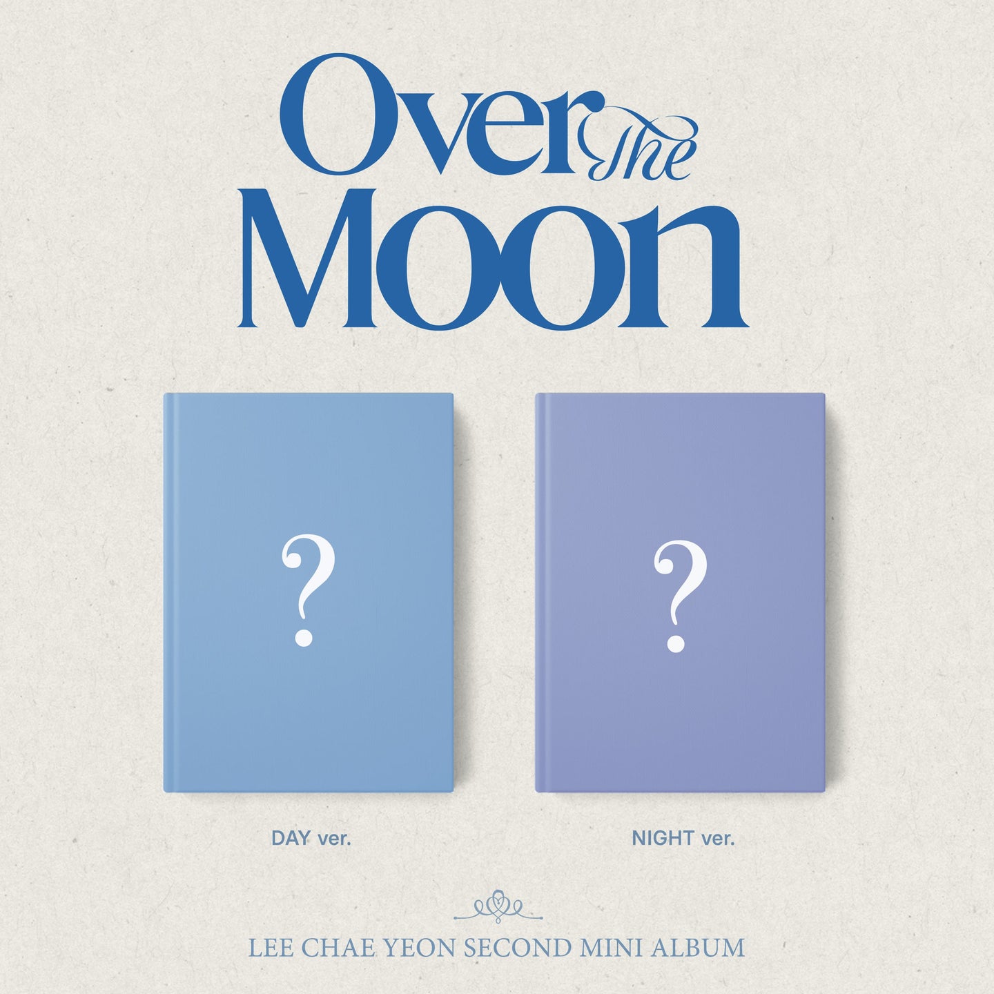 LEE CHAE YEON Mini Album Vol. 2 - Over The Moon (Random)