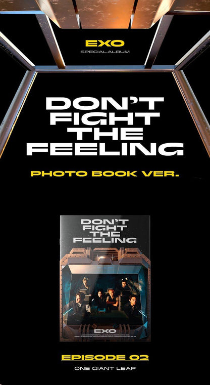 EXO Special Album - DON’T FIGHT THE FEELING (Photo Book Ver.2)