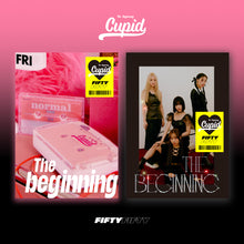 Load image into Gallery viewer, FIFTY FIFTY The 1st Single - The Beginning: Cupid (Random)
