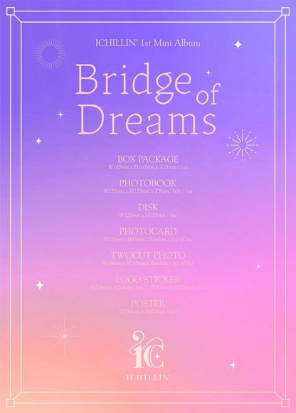 ICHILLIN' Mini Album Vol. 1 - Bridge of Dreams