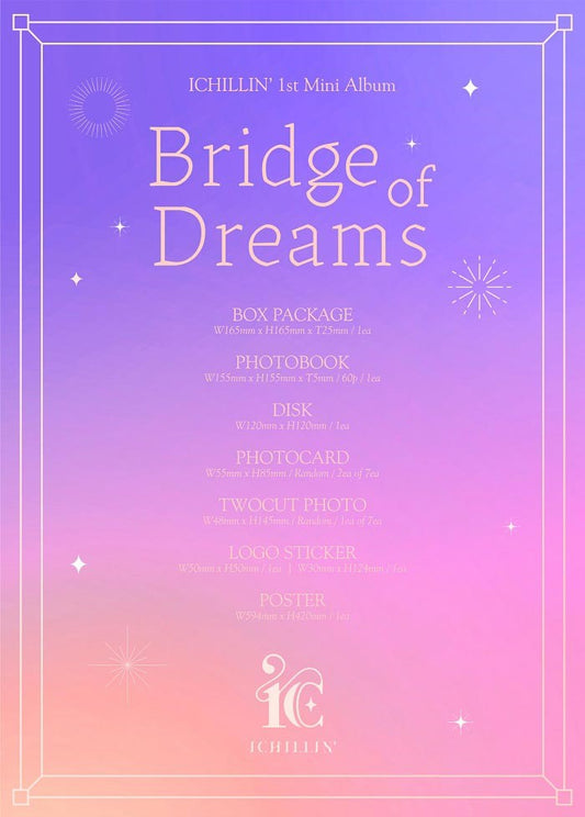 ICHILLIN' Mini Album Vol. 1 - Bridge of Dreams
