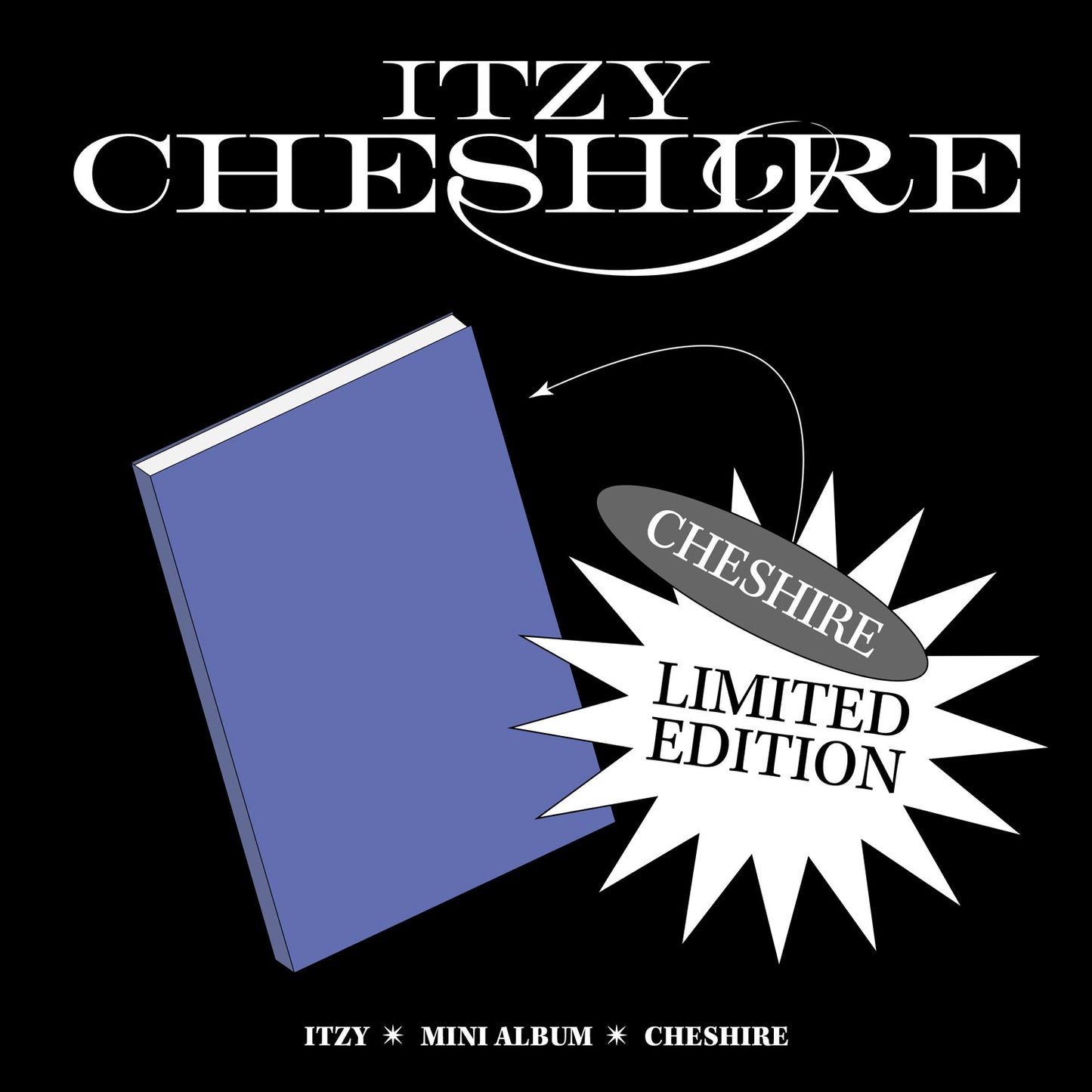 ITZY - CHESHIRE (LIMITED EDITION)