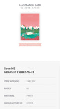 Load image into Gallery viewer, BTS GRAPHIC LYRICS Vol. 2 - Save ME
